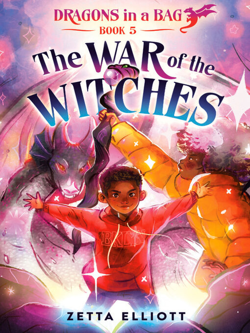 Title details for The War of the Witches by Zetta Elliott - Available